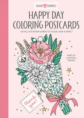 Happy Day Coloring Postcards: 20 All-Occasion Cards to Color, Sign, and Send by Ãberg, Emelie LidehÃ¤ll