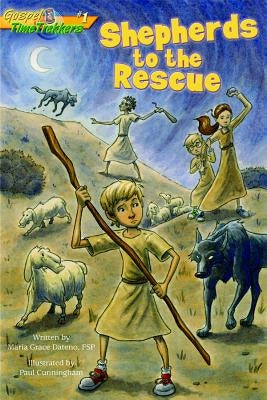 Shepherds to the Rescue (Gtt 1) by Cunningham, Paul