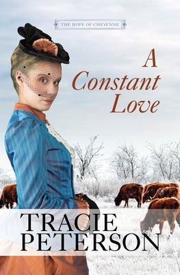 A Constant Love by Peterson, Tracie
