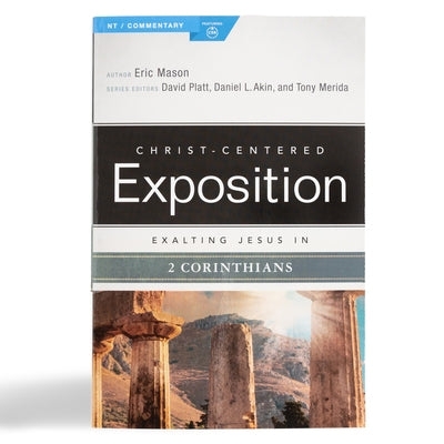 Exalting Jesus in 2 Corinthians by Mason, Eric