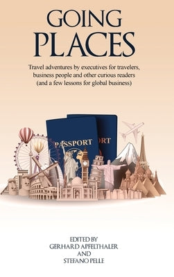 Going Places by Apfelthaler, Gerhard
