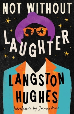Not Without Laughter by Hughes, Langston