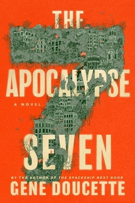 Apocalypse Seven by Doucette, Gene