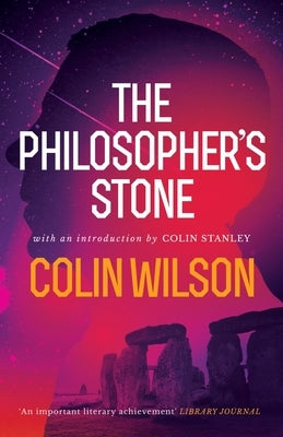 The Philosopher's Stone by Wilson, Colin