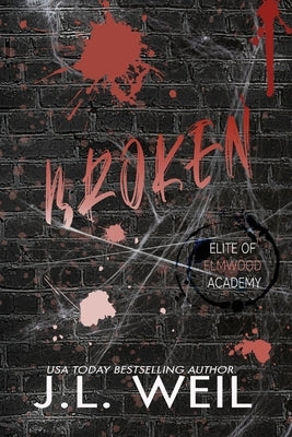 Broken by Weil, J. L.