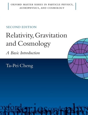 Relativity Gravit Cosmol 2e Omsp P by Cheng, Ta-Pei