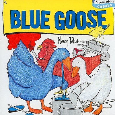 Blue Goose by Tafuri, Nancy