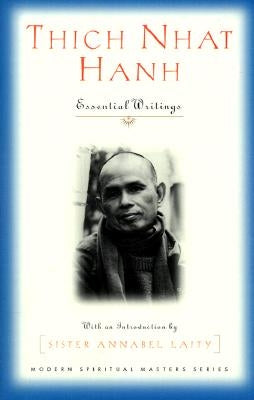 Thich Nhat Hanh: Essential Writings by Hanh, Thich Nhat