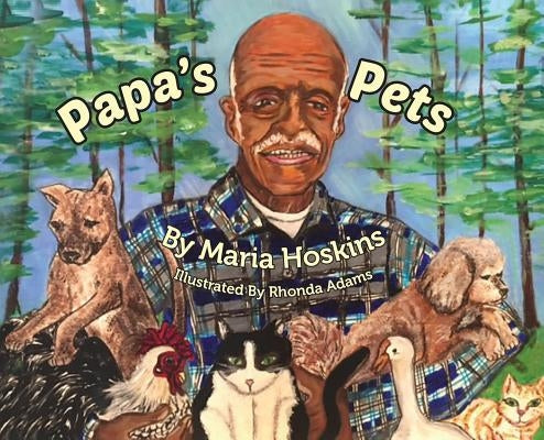 Papa's Pets by Hoskins, Maria