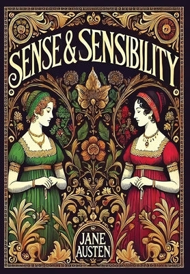 Sense & Sensibility (Collector's Edition) (Laminated Hardback with Jacket) by Austen, Jane