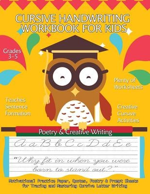 Cursive Handwriting Workbook for Kids: Motivational Practice Paper, Quotes, Poetry & Prompt Sheets for Tracing and Mastering Cursive Letter Writing: G by Books, Handwriting Practice