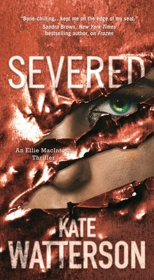 Severed by Watterson, Kate
