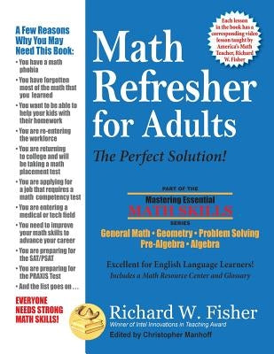 Math Refresher for Adults: The Perfect Solution by Fisher, Richard W.