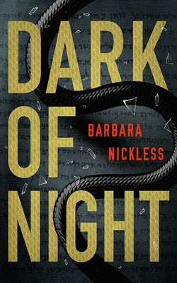 Dark of Night by Nickless, Barbara