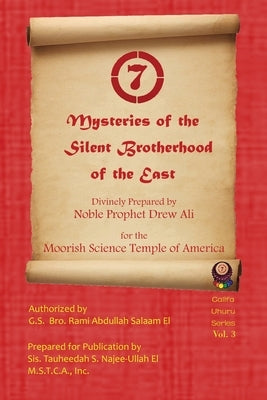 Mysteries of the Silent Brotherhood of the East: A.K.A. The Red Book/ Sincerity by Noble Drew Ali, Timothy