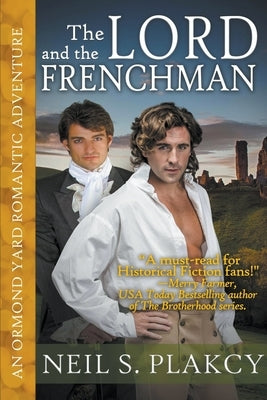 The Lord and the Frenchman by Plakcy, Neil S.