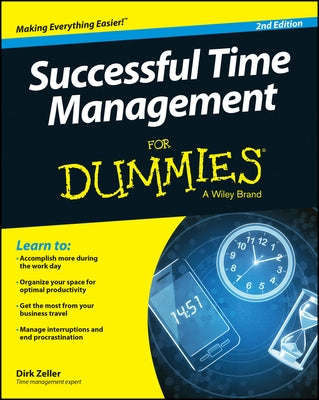 Successful Time Management for Dummies by Zeller, Dirk