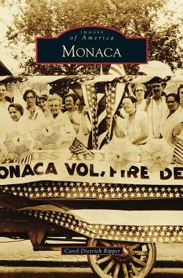 Monaca by Ripper, Carol Dietrich