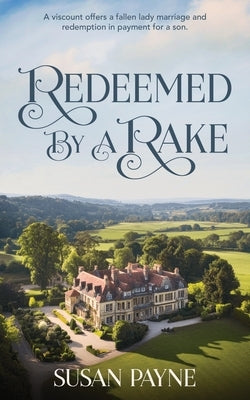 Redeemed by a Rake by Payne, Susan