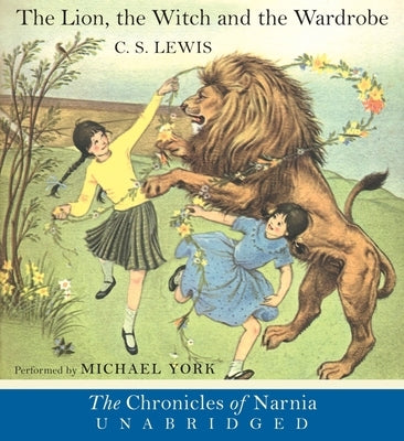 The Lion, the Witch and the Wardrobe CD by Lewis, C. S.