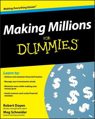 Making Millions for Dummies by Doyen, Robert