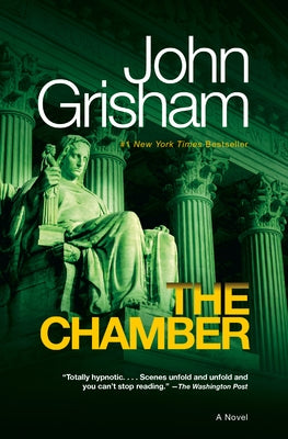 The Chamber by Grisham, John