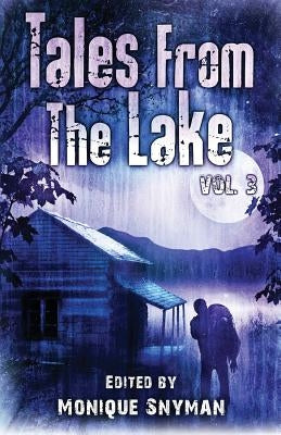 Tales from The Lake Vol.3 by Gunnells, Mark Allan