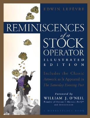 Reminiscences of a Stock Operator by Lef?vre, Edwin