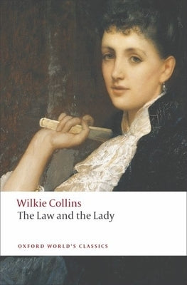 The Law and the Lady by Collins, W. Wilkie