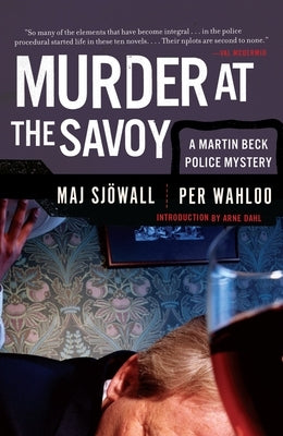 Murder at the Savoy: A Martin Beck Police Mystery (6) by Sjowall, Maj