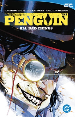 The Penguin Vol 2: All Bad Things by King, Tom