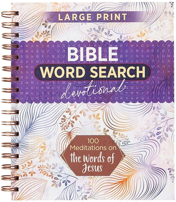 100 Meditations on the Words of Jesus: Word Search Devotional by Broadstreet Publishing Group LLC