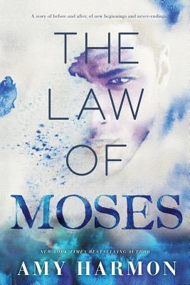 The Law of Moses by Harmon, Amy