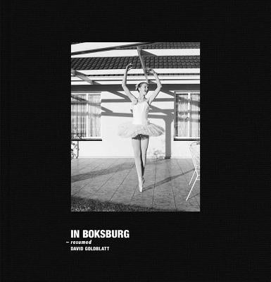 David Goldblatt: In Boksburg by Goldblatt, David