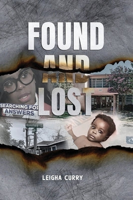 Found and Lost by Curry, Leigha