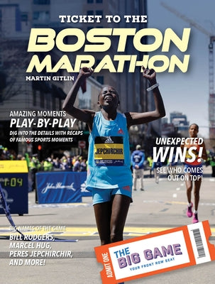 Ticket to the Boston Marathon by Gitlin, Martin