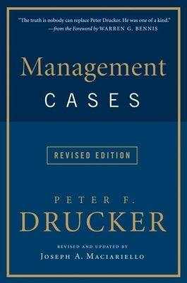 Management Cases by Drucker, Peter F.