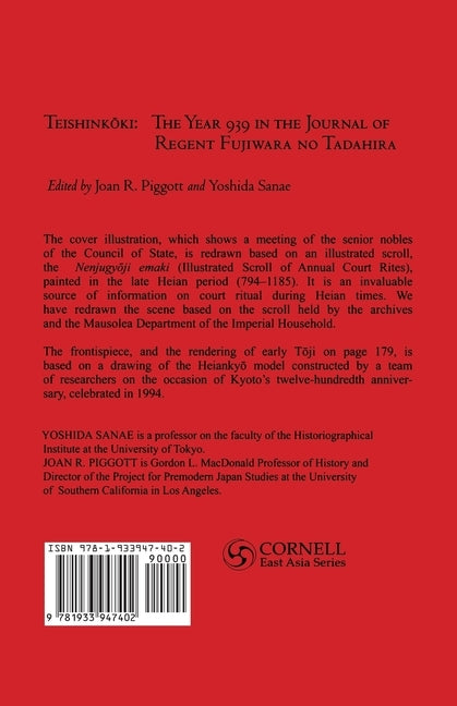 Teishinkoki: What Did a Heian Regent Do? -- The Year 939 in the Journal of Regent Fujiwara No Tadahira by Piggott, Joan R.