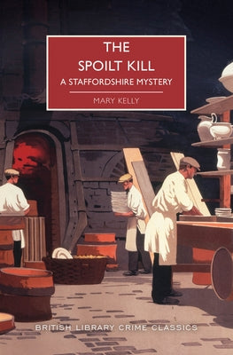 The Spoilt Kill by Kelly, Mary