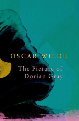The Picture of Dorian Gray by Wilde, Oscar