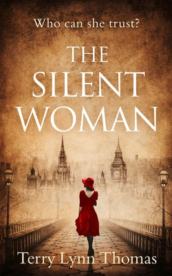 The Silent Woman by Thomas, Terry Lynn