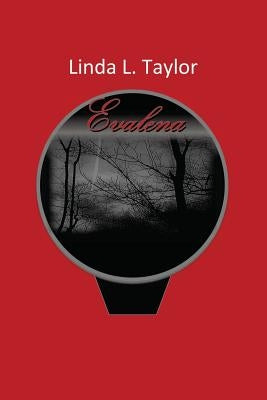 Evalena by Taylor, Linda L.