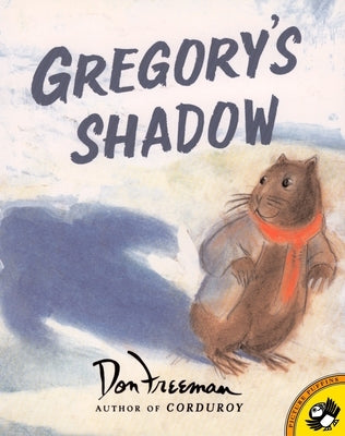 Gregory's Shadow by Freeman, Don