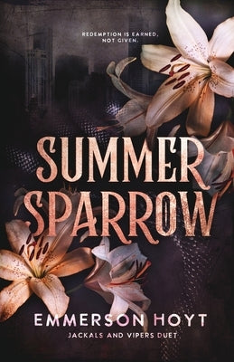 Summer Sparrow: Jackals and Vipers Duet by Hoyt, Emmerson