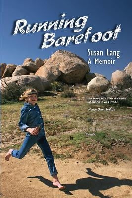 Running Barefoot by Lang, Susan