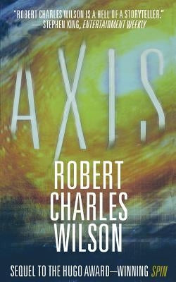 Axis by Wilson, Robert Charles