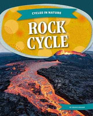 Rock Cycle by Golkar, Golriz