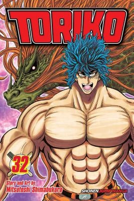 Toriko, Vol. 32 by Shimabukuro, Mitsutoshi