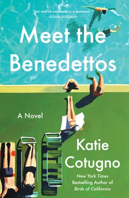 Meet the Benedettos by Cotugno, Katie