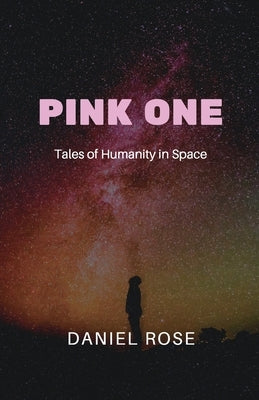 Pink One by Rose, Daniel